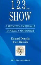 1 2 3 ... Show. O Aritmetica Emotionala O Poezie A Matematicii - Eduard Dancila Ioan Dancila 