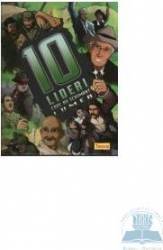 10 lideri care au schimbat lumea 