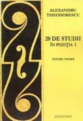 20 de studii in pozitia I pentru vioara - Alexandru Theodorescu 