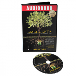 Emergenta- Sapte pasi pentru a-ti schimba radical viata - Audiobook autor Derek Rydall 