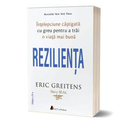 Rezilienta editia a-II-a - carte tiparita autor Eric Greitens 
