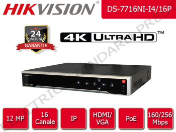 NVR Hikvision 16 canale IP UltraHD 4K 12 Megapixel 