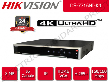NVR Hikvision 16 canale IP UltraHD 4K 8 Megapixel 