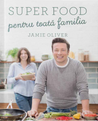 Super food pentru toata familia