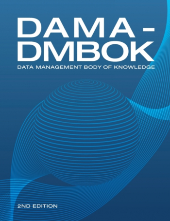 Dama Dmbok 2nd Edition Data Management Body of Knowledge 