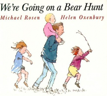 We re Going on a Bear Hunt 