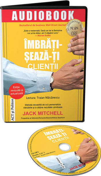 Imbratiseaza-ti clientii 