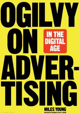 Ogilvy on Advertising in the Digital Age