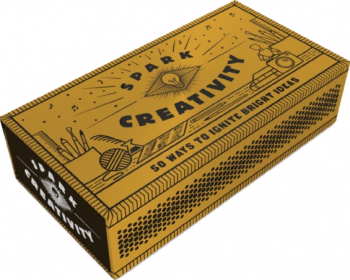 Spark Creativity 75 Strategies to Ignite Bright Ideas 