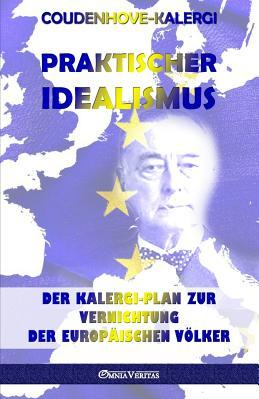 Praktischer Idealismus Adel Technik Pazifismus 
