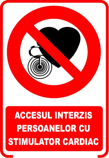 Set de 2 indicatoare A4 - ACCESUL INTERZIS CU STIMULATOR CARDIAC 
