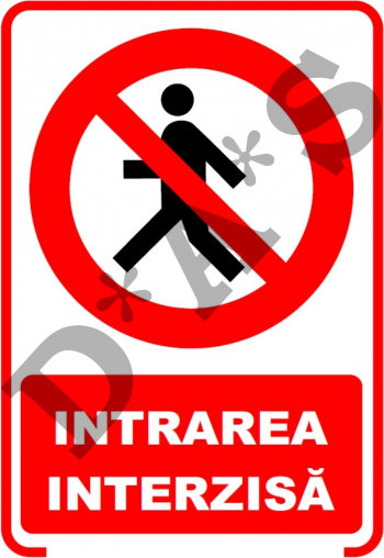 Set de 2 indicatoare A4 - intrarea interzisa 