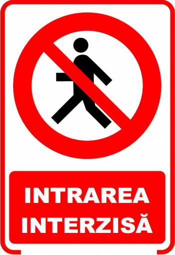 Set de 2 indicatoare A5 - Intrarea interzisa 