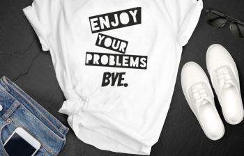 Tricou Personalizat Bumbac - Enjoy your Problems 