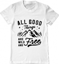 Tricou barbat Printado all good things are wild and free Bumbac Regular fit Alb XL INTL 