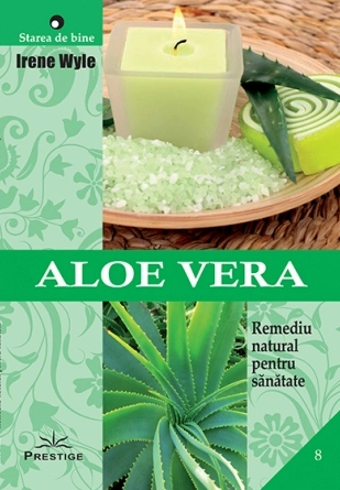 Aloe Vera remediu natural pentru sanatate 