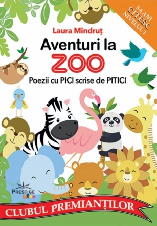 Aventuri la Zoo Poezii cu Pici scrise de Pitici 