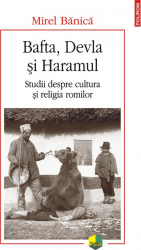Bafta Devla si Haramul Studii despre cultura si religia romilor 