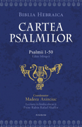 Cartea Psalmilor Psalmii 1- 50 vol I 