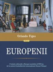 Europenii Trei vieti si formarea unei culturi cosmopolite in Europa secolului al XIX-lea 