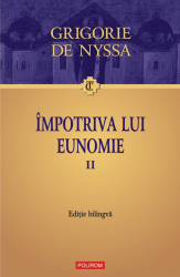 impotriva lui Eunomie Volumul II 