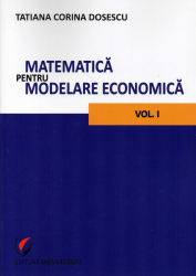 Matematica pentru modelare economica vol I 