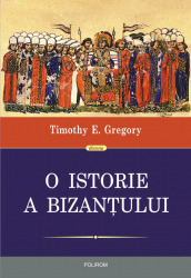 O istorie a Bizantului editia a II-a 