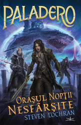 Paladero 2 Orasul noptii nesfarsite 