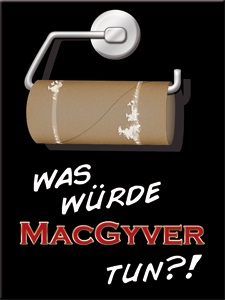 Magnet - What would Macgyver do 