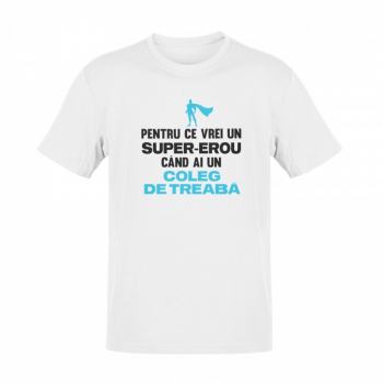 Tricou personalizat Supererou Coleg De Treaba alb 2XL 