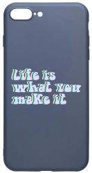 Husa Silicon Compatibila cu Apple iPhone 8 Plus / 7 Plus Life is What You Make It rezistenta la uzura Alaskan Blue AB 491 