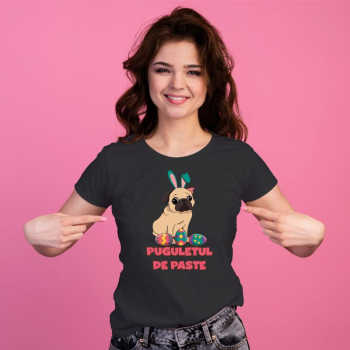 Tricou personalizat dama PUGULETUL DE PASTE Negru Marime XL 