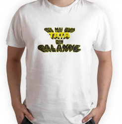 Tricou personalizat barbat Cel mai bun TATA din Galaxye Alb Bumbac Marime XXL 