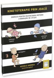 Kinetoterapie prin joaca &ndash Exercitii pentru dezvoltarea motorie a bebelusilor de 1-9 luni 7Toys 