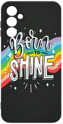 Husa Bestcase Compatibila Cu Samsung Galaxy A14 5G Born To Shine rez la uzura Prot Cam Negru c-B 489 