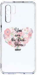 Husa Bestcase Compatibila cu Huawei P30 Pro Best Mom Ever 2MM Soft Silicon prot cam T 30 