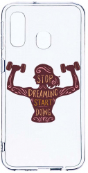 Husa Bestcase Compatibila cu Samsung Galaxy A20e Stop Dreaming Start Doing 2MM Soft Silicon prot cam T 779 