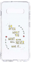 Husa Bestcase Compatibila cu Samsung Galaxy S10 Plus Go After What You Want 2MM Soft Silicon prot cam T 483 