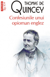 Confesiunile unui opioman englez editie de buzunar 