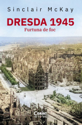 Dresda 1945 Furtuna de foc 