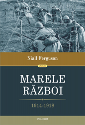 Marele Razboi 1914-1918 