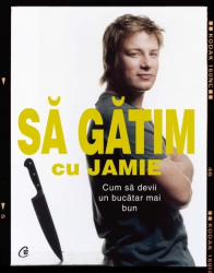 Sa gatim cu Jamie 
