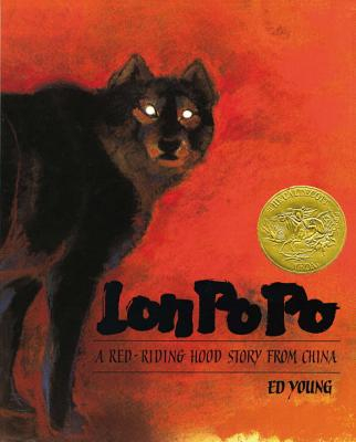 Lon Po Po A Red-Riding Hood Story from China - Ed Young 