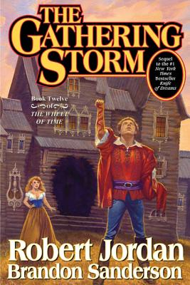 Gathering Storm - Brandon Sanderson Robert Jordan 