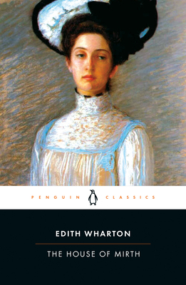 The House of Mirth - Edith Wharton 