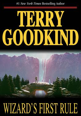 Wizard s First Rule - Terry Goodkind 
