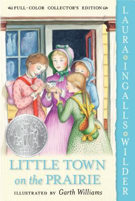 Little Town on the Prairie - Laura Ingalls Wilder
