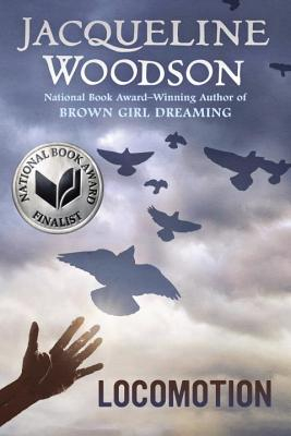 Locomotion - Jacqueline Woodson 