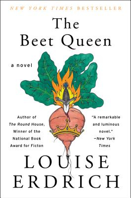 The Beet Queen - Louise Erdrich 