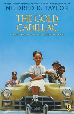 The Gold Cadillac - Mildred D Taylor 